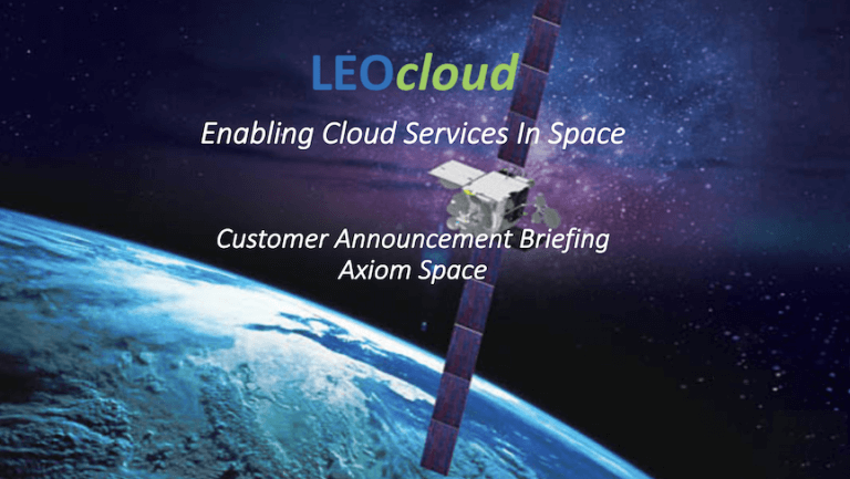 LEOcloud and Axiom Space collaborate and take their assistance to the sky with space-based cloud services_63777d66815c7.png