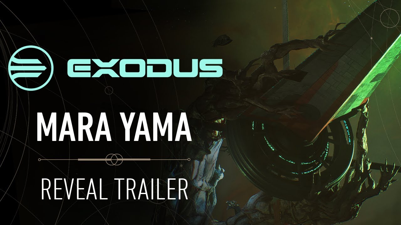 NEW EXODUS CINEMATIC — 'The Mara Yama' Reveal Trailer - YouTube